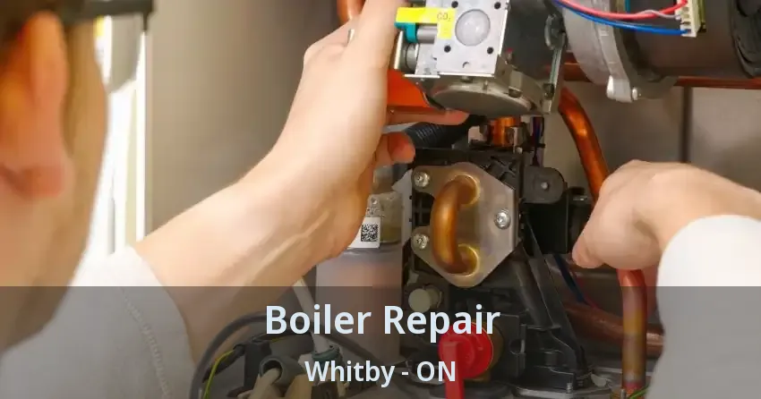 Boiler Repair Whitby - ON