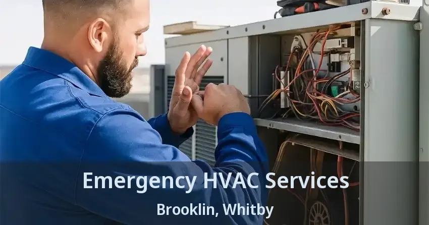 Emergency HVAC Services Brooklin, Whitby - ON
