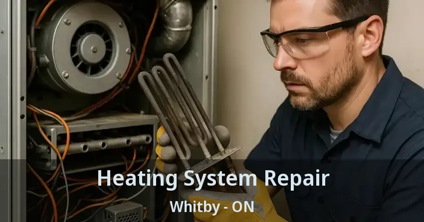 Heating System Repair Whitby - ON