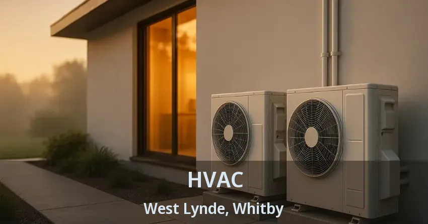 HVAC West Lynde, Whitby - ON HVAC West Lynde, Whitby - ON